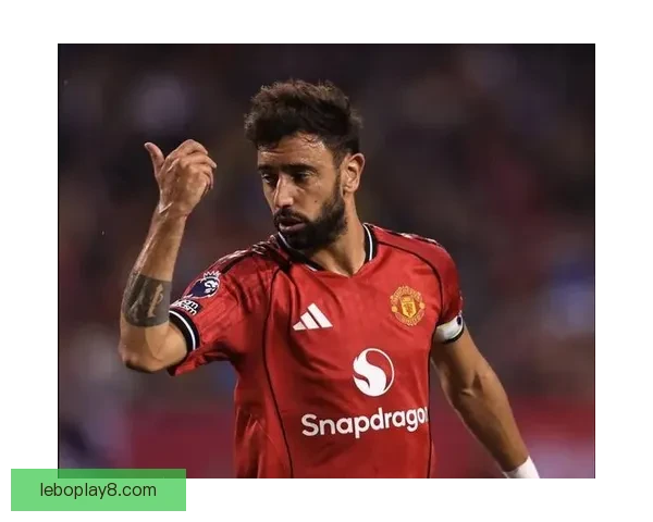 B费直言不看曼城势头：曼联仍未达到我们想要的竞技高度当前